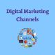 12 Digital Marketing Channels To Grow Your Business